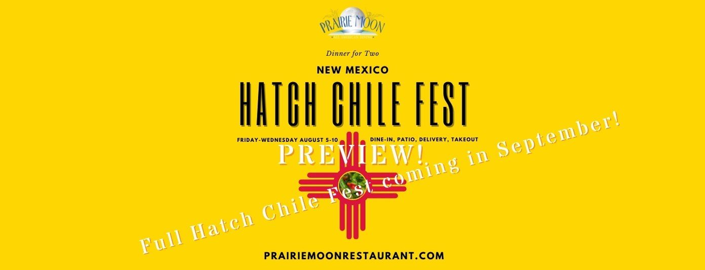 HATCH CHILE FEST preview Prairie Moon Restaurant
